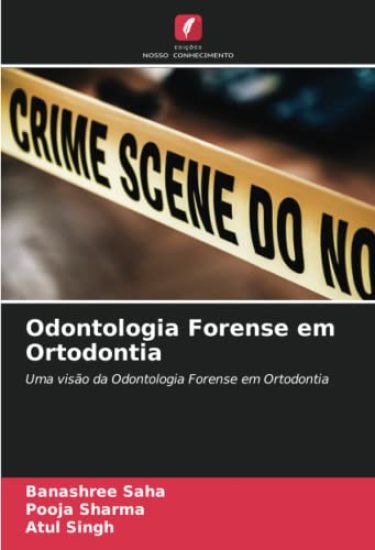 Odontologia Forense em Ortodontia