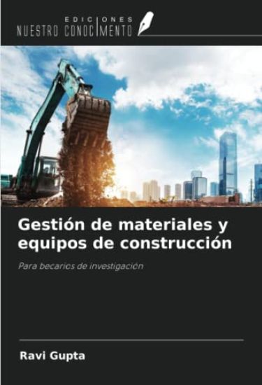 Gestión de materiales y equipos de construcción