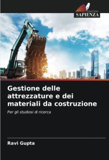 Gestione delle attrezzature e dei materiali da costruzione
