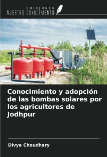 Conocimiento y adopción de las bombas solares por los agricultores de Jodhpur
