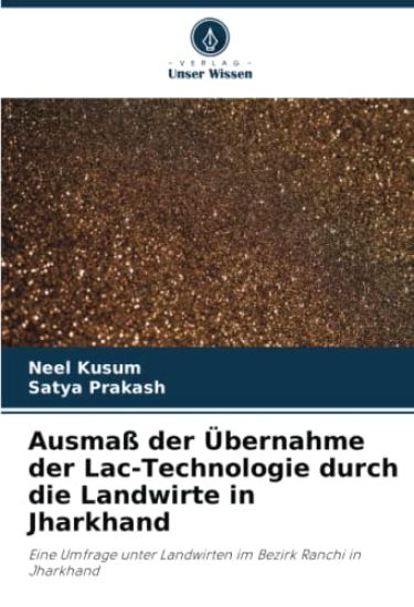 Ausmaß der Übernahme der Lac-Technologie durch die Landwirte in Jharkhand