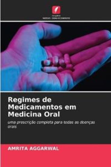 Regimes de Medicamentos em Medicina Oral – Amrita Aggarwal, kirjan kansikuva