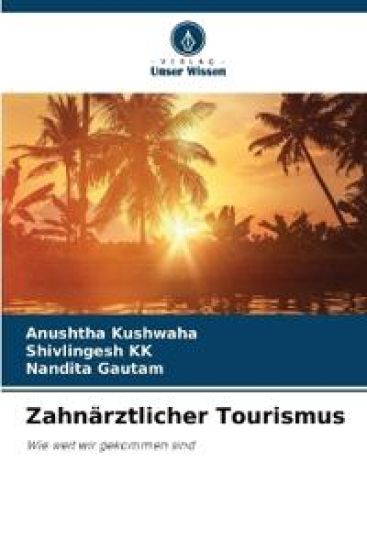 Zahnärztlicher Tourismus