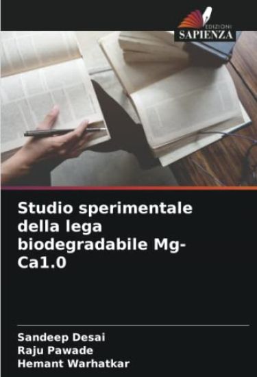 Studio sperimentale della lega biodegradabile Mg-Ca1.0