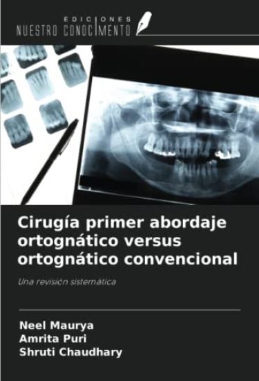 Cirugía primer abordaje ortognático versus ortognático convencional