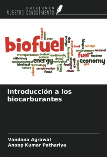 Introducción a los biocarburantes