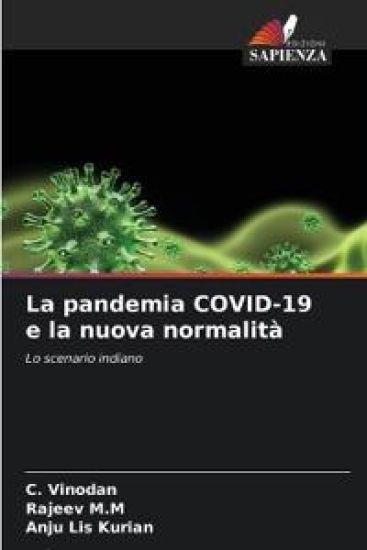La pandemia COVID-19 e la nuova normalità