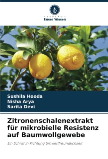 Zitronenschalenextrakt für mikrobielle Resistenz auf Baumwollgewebe