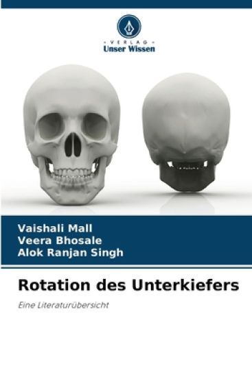Rotation des Unterkiefers – Vaishali Mall, kirjan kansikuva