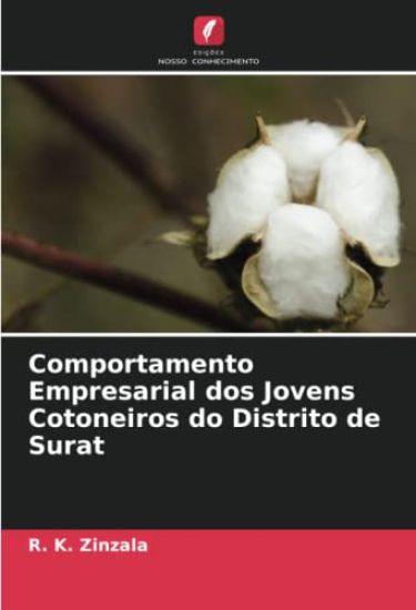 Comportamento Empresarial dos Jovens Cotoneiros do Distrito de Surat