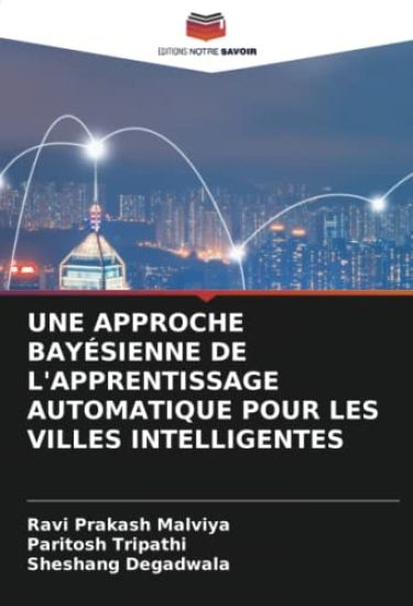 Une Approche Bayésienne de l'Apprentissage Automatique Pour Les Villes Intelligentes