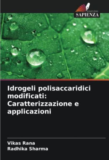 Idrogeli polisaccaridici modificati