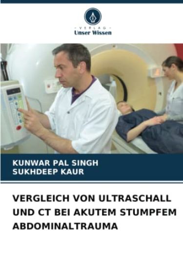 Vergleich Von Ultraschall Und CT Bei Akutem Stumpfem Abdominaltrauma