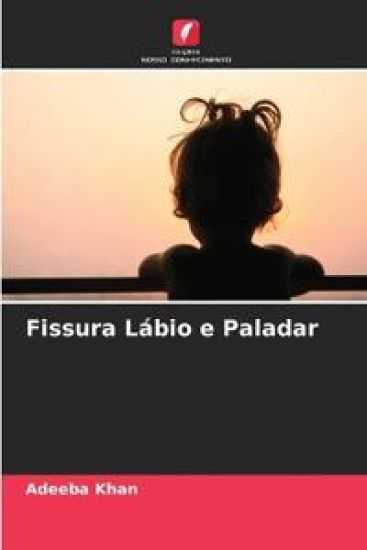 Fissura Lábio e Paladar