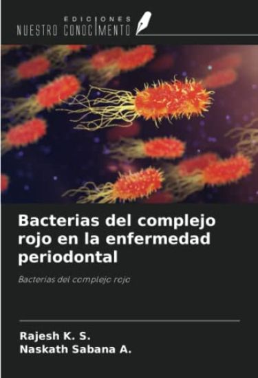 Bacterias del complejo rojo en la enfermedad periodontal