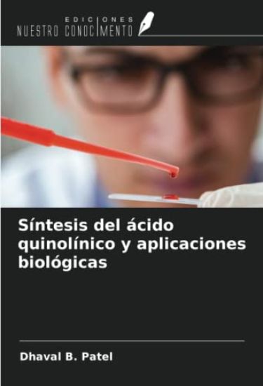 Síntesis del ácido quinolínico y aplicaciones biológicas
