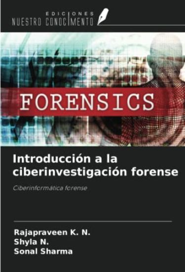 Introducción a la ciberinvestigación forense