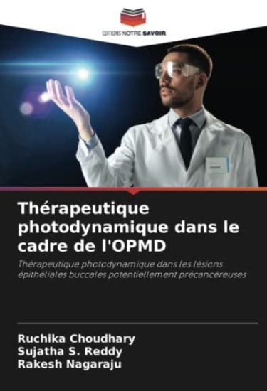 Thérapeutique photodynamique dans le cadre de l'OPMD