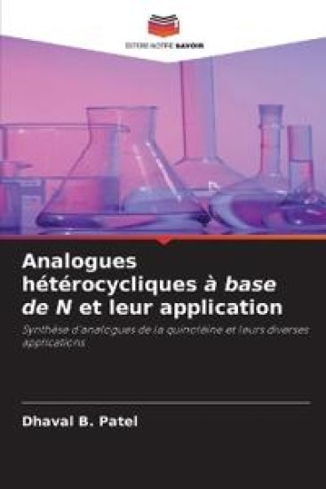 Analogues hétérocycliques à base de N et leur application