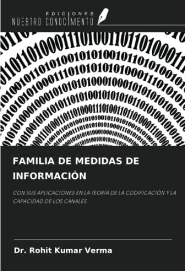 FAMILIA DE MEDIDAS DE INFORMACIÓN