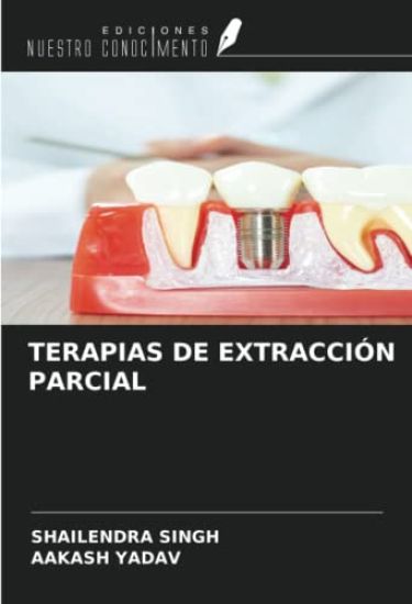TERAPIAS DE EXTRACCIÓN PARCIAL