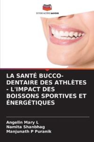 La Santé Bucco-Dentaire Des Athlètes - l'Impact Des Boissons Sportives Et Énergétiques