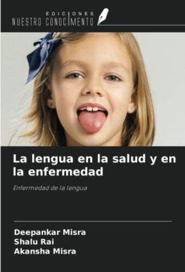 La lengua en la salud y en la enfermedad