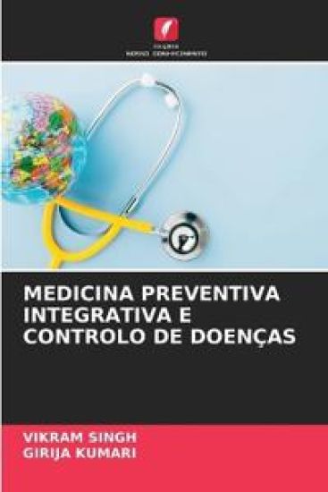 Medicina Preventiva Integrativa E Controlo de Doenças