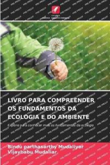 Livro Para Compreender OS Fundamentos Da Ecologia E Do Ambiente