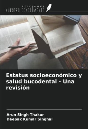 Estatus socioeconómico y salud bucodental - Una revisión