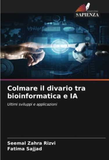Colmare il divario tra bioinformatica e IA