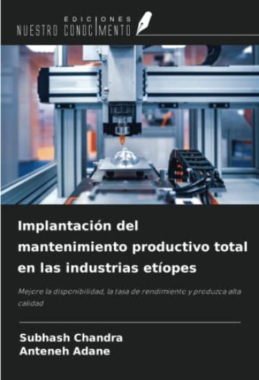 Implantación del mantenimiento productivo total en las industrias etíopes