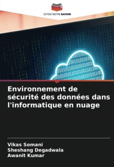 Environnement de sécurité des données dans l'informatique en nuage
