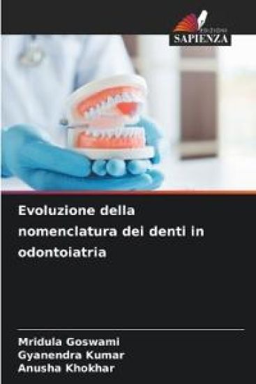 Evoluzione della nomenclatura dei denti in odontoiatria
