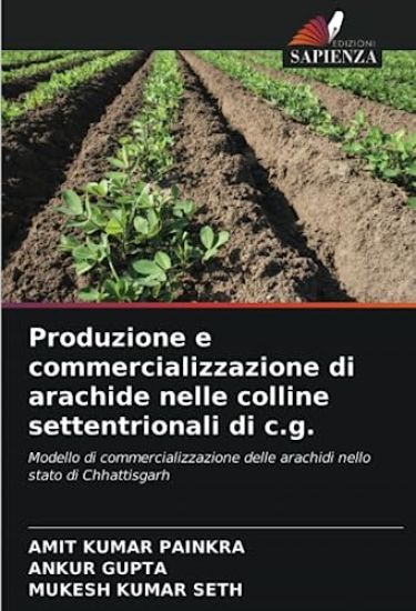 Produzione e commercializzazione di arachide nelle colline settentrionali di c.g.