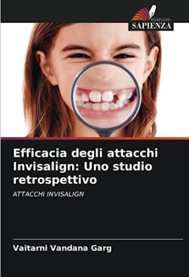 Efficacia degli attacchi Invisalign