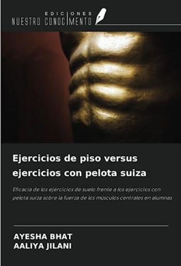 Ejercicios de piso versus ejercicios con pelota suiza