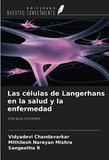 Las células de Langerhans en la salud y la enfermedad