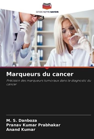 Marqueurs du cancer – M S Danboza, kirjan kansikuva