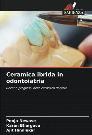 Ceramica ibrida in odontoiatria