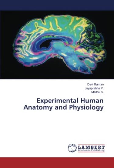 Experimental Human Anatomy and Physiology