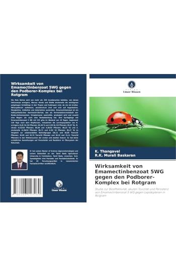 Wirksamkeit von Emamectinbenzoat 5WG gegen den Podborer-Komplex bei Rotgram