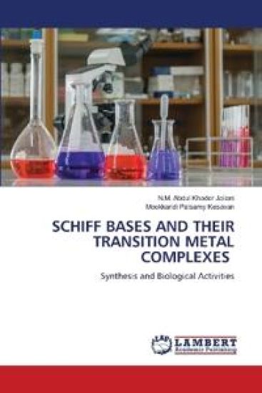 Schiff Bases and Their Transition Metal Complexes