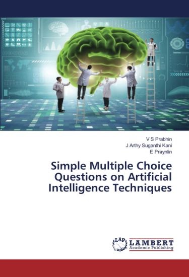 Simple Multiple Choice Questions on Artificial Intelligence Techniques