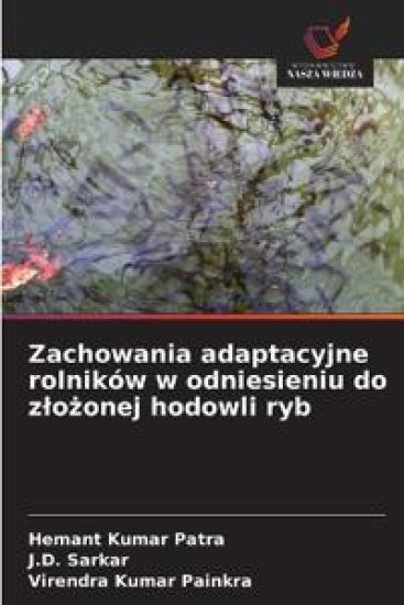 Zachowania adaptacyjne rolników w odniesieniu do zlozonej hodowli ryb
