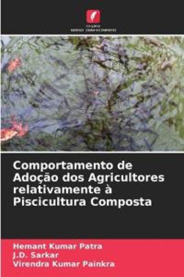 Comportamento de Adoção dos Agricultores relativamente à Piscicultura Composta