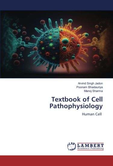 Textbook of Cell Pathophysiology
