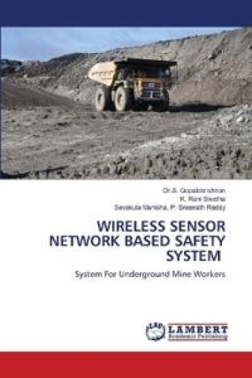 Wireless Sensor Network Based Safety System