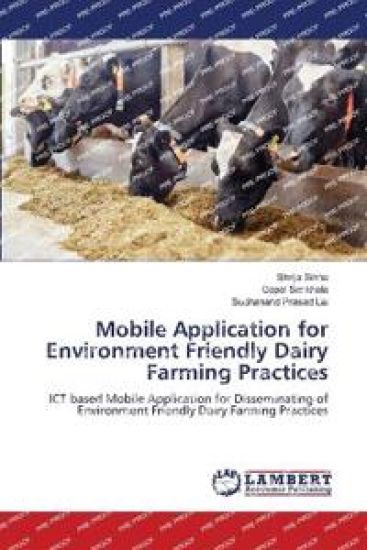 Mobile Application for Environment Friendly Dairy Farming Practices