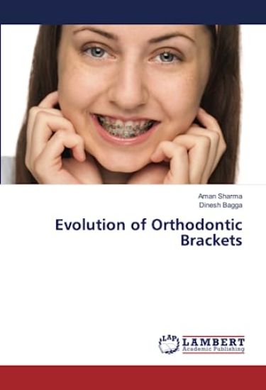 Evolution of Orthodontic Brackets